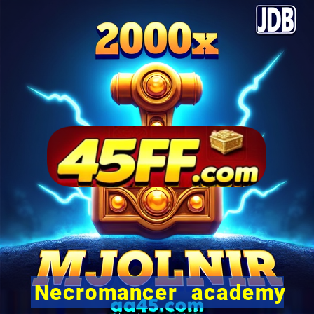 Necromancer academy and the genius summoner wiki